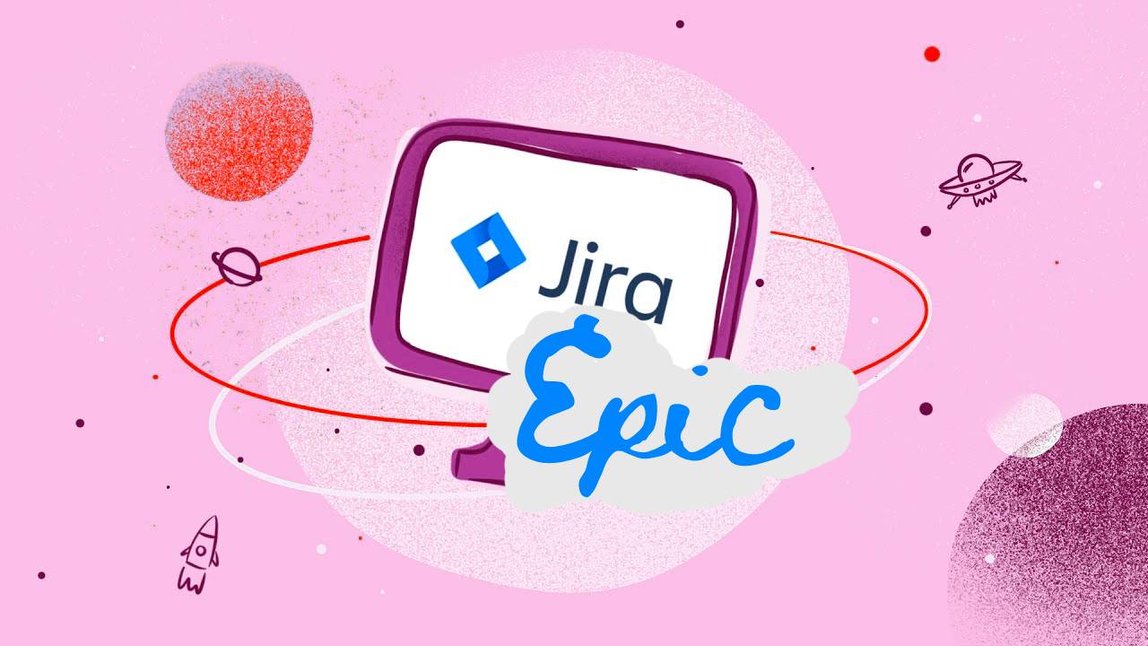 Jira Epic