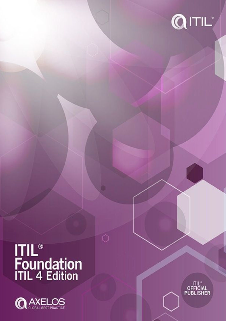 ITIL Foundation: 4th edition
