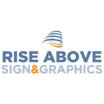 Rise Above Sign & Graphics profile on Qualified.One