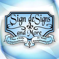 Sign deSigns and More profile on Qualified.One